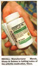 Manufacturer Merck, Sharp & Dohme is halting sales of the arthritis medication Vioxx