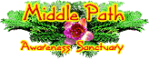 Middle Path Awareness Sanctuary