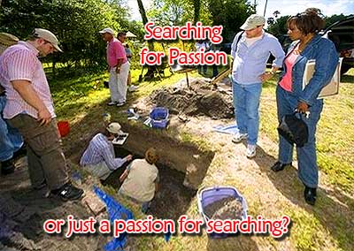 Searching for Passion or a Passion for Searching
