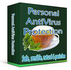 Protect Yourself - naturally, safely, sensibly and without panic